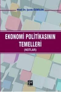 Ekonomi Politikasının Temelleri (Notlar)