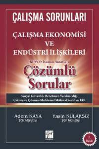 Çalışma Sorunları Çalışma Ekonomisi Ve Endüstri