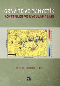 Gravite Ve Manyetik Yöntemler Ve Uygulamaları
