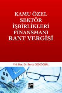 Kamu Özel Sektör İşbirlikleri Finansmanı Rant Vergisi