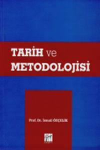 Tarih Ve Metodolojisi