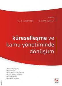 Küreselleşme Ve Kamu Yönetiminde Dönüşüm