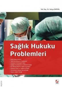 Sağlık Hukuku Problemleri