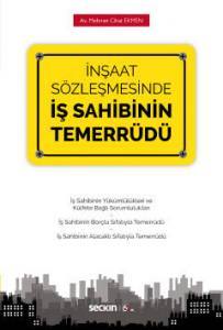 İnşaat Sözleşmesinde İş Sahibinin Temerrüdü