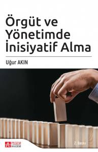 Örgüt Ve Yönetimde İnisiyatif Alma