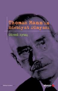 Thomas Mann'ın Edebiyat Dünyası