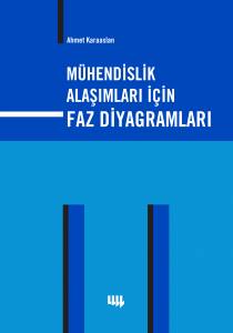 Mühendislik Alaşımları İçin Faz Diyagramları