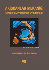 Akışkanlar Mekaniği Kavramlar,Problemler,Uygulamalar