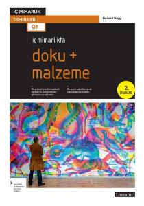 İç Mimarlıkta: Doku + Malzeme