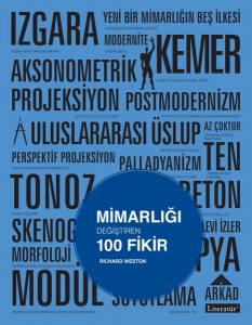 Mimarlığı Değiştiren 100 Fikir