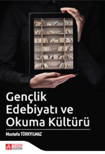 Gençlik Edebiyatı Ve Okuma Kültürü