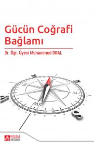 Gücün Coğrafi Bağlamı