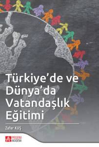 Türkiye’de Ve Dünyada Vatandaşlık Eğitimi
