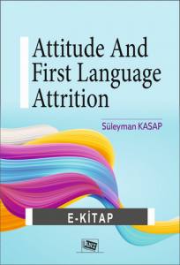 Attitude And First Language Attrition