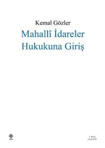 Mahalli İdareler Hukukuna Giriş Kemal Gözler