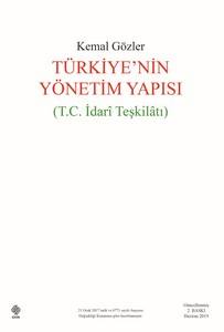 Türkiyenin Yönetim Yapısı (T.c. İdari Teşkilatı)