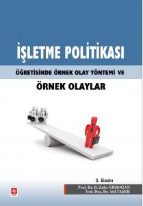 İşletme Politikası Örnek Olaylar B.zafer Erdoğan