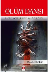 Ölüm Dansı Mustafa Demirci