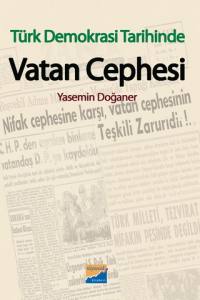 Türk Demokrasi Tarihinde Vatan Cephesi