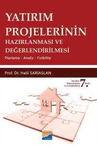 Yatırım Projelerinin Hazırlanması Ve Değerlendirilmesi