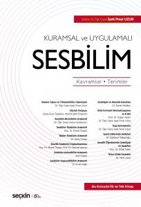 Kuramsal Ve Uygulamalı Sesbilim Kavramlar – Terimler