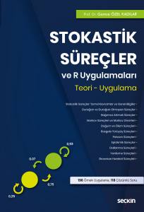 Stokastik Süreçler Ve R Uygulamaları Teori – Uygulama