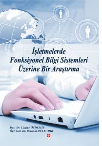 İşletmelerde Fonksiyonel Bilgi Sistemleri Üzerine