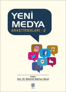 Yeni Medya Araştırmaları 2 Mehmet Gökhan Genel
