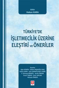 Türkiyede İşletmecilik Üzerine Eleştiri Ve Önerile