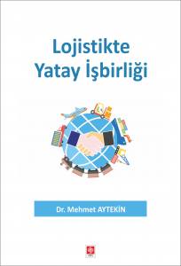 Lojistikte Yatay İşbirliği Mehmet Aytekin