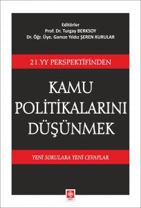 Kamu Politikalarını Düşünmek Turgay Berksoy