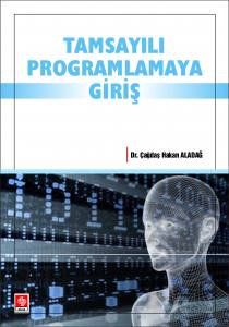 Tamsayılı Programlamaya Giriş Ç.hakan Aladağ