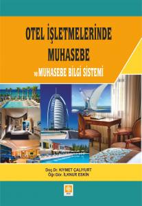 Otel İşletmelerinde Muhasebe Ve Muhasebe Bilgi Sis