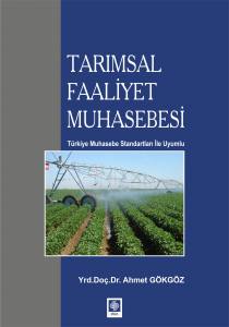 Tarımsal Faaliyet Muhasebesi Ahmet Gökgöz