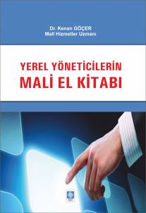 Yerel Yöneticilerin Mali El Kitabı Kenan Göçer