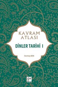 Kavram Atlası - Dinler Tarihi I