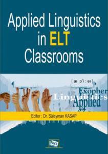 Applıed Lınguıstıcs In Elt Classrooms