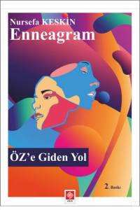 Enneagram Öze Giden Yol Nursefa Keskin