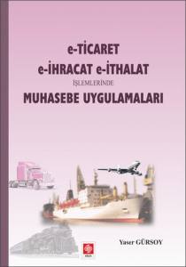 E-Ticaret E-İhracat E-İthalat İşlemleri Muh.uygla.yaser Gürsoy