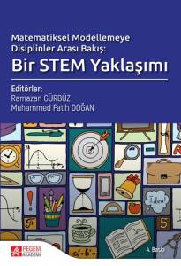 Matematiksel Modellemeye Disiplinler Arası Bakış: Bir Stem Yaklaşımı