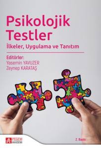 Psikolojik Testler, İlkeler Ve Uygulama