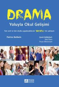 Drama Yoluyla Okul Gelişimi