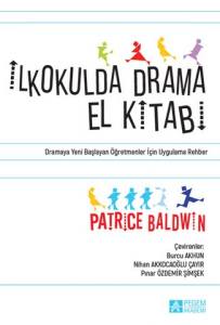 İlkokulda Drama El Kitabı