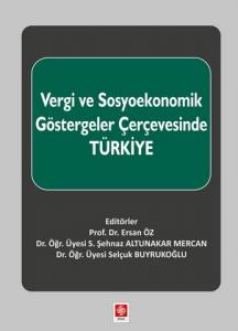 Vergi Ve Sosyoekonomik Göstergeler Çerçevesinde Türkiye
