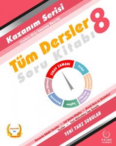 Palme 8.Sınıf Kazanım Tüm Dersler Soru Kitabı