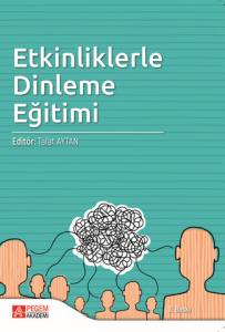 Etkinliklerle Dinleme Eğitimi