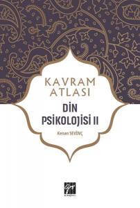 Kavram Atlası - Din Psikolojisi II