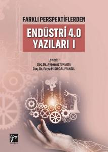 Farklı Perspektiflerden 4.0 Yazıları I