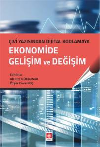 Çivi Yazı.dijital Kodlama.ekonomide Gelişim Ve Değişim