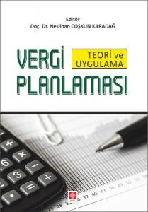 Vergi Planlaması Teori Ve Uygulama Neslihan Coşkun Karadağ